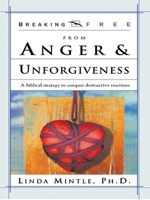 cover image of Breaking Free From Anger & Unforgiveness